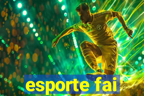 esporte fai