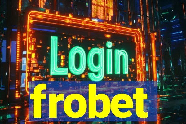 frobet