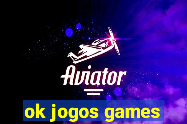 ok jogos games