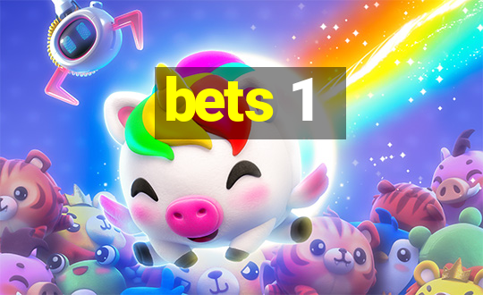 bets 1