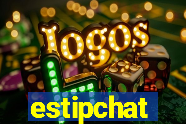 estipchat