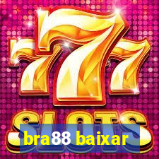 bra88 baixar