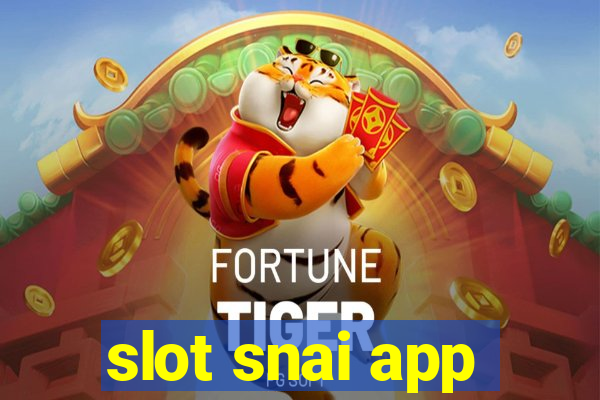 slot snai app