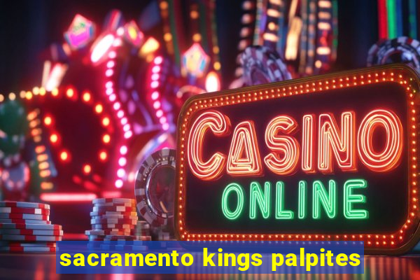 sacramento kings palpites