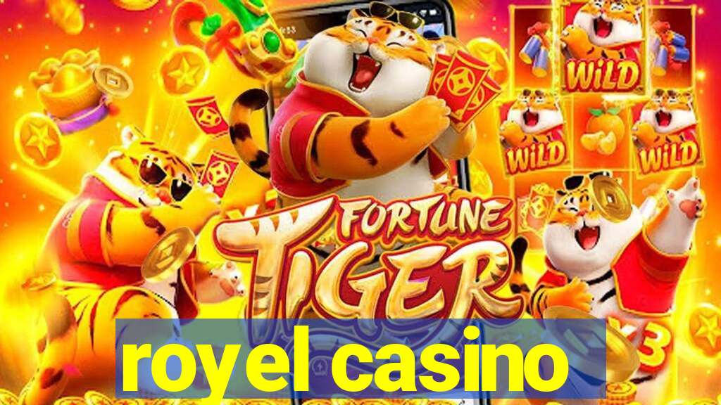 royel casino