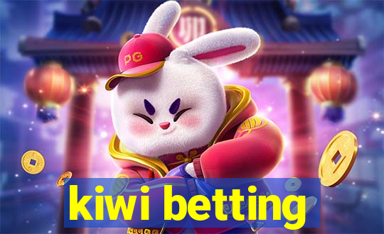 kiwi betting