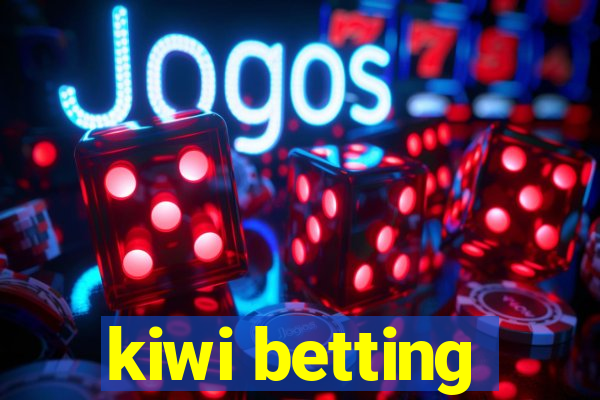 kiwi betting