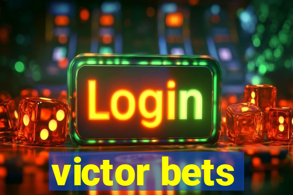 victor bets