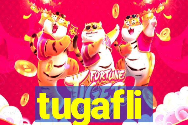 tugafli