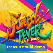 treasure wild demo