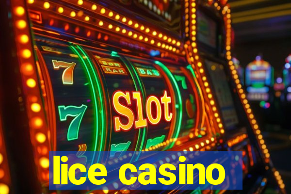 lice casino