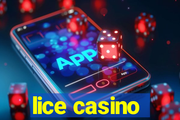 lice casino