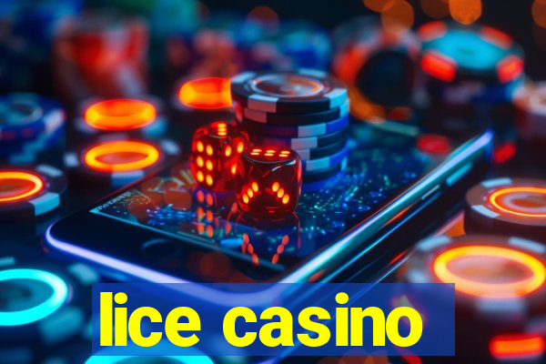 lice casino