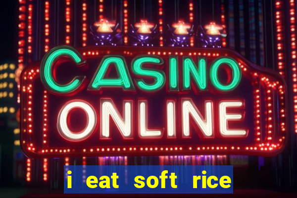 i eat soft rice in another world cap 1 pt br