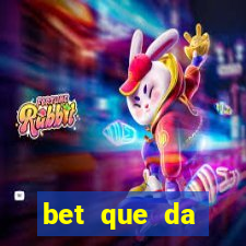 bet que da dinheiro ao se cadastrar