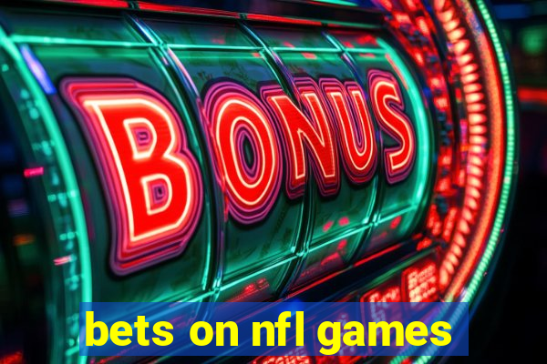 bets on nfl games