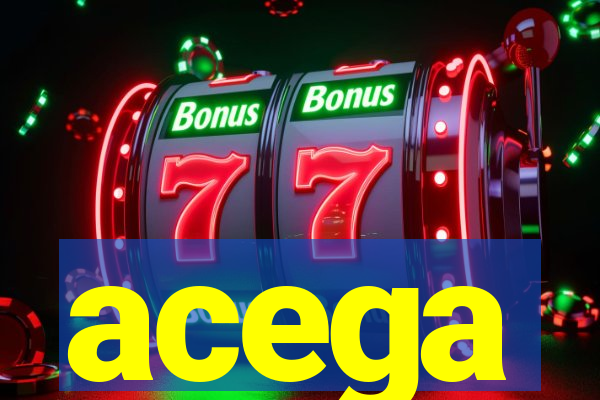 acega