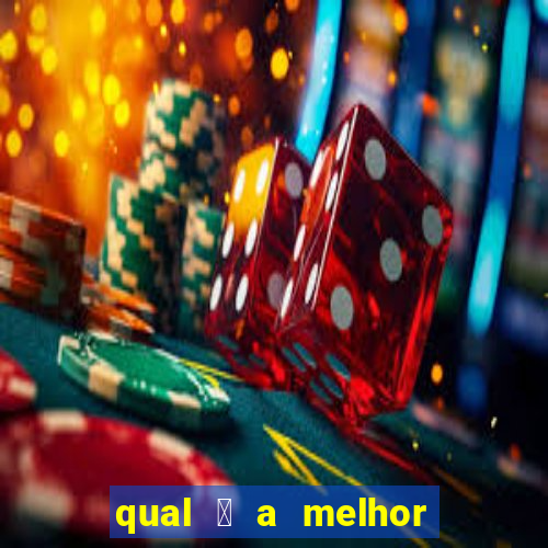 qual 茅 a melhor plataforma de jogo para ganhar dinheiro