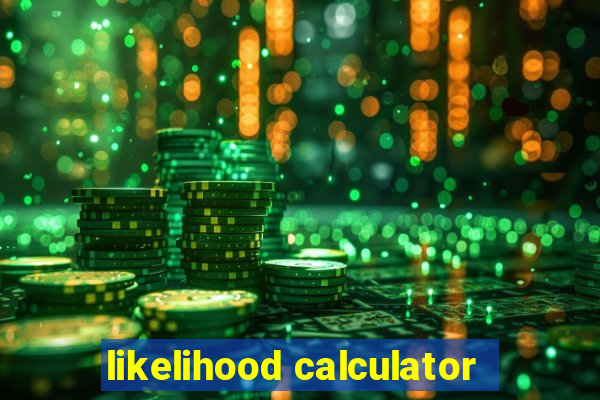 likelihood calculator