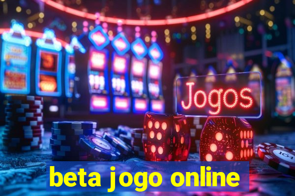 beta jogo online