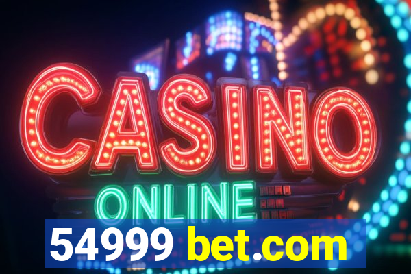 54999 bet.com