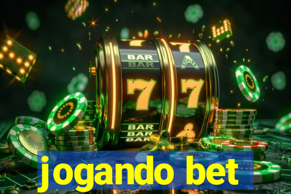 jogando bet