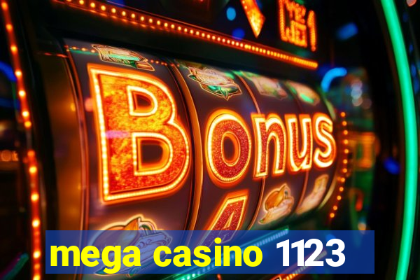 mega casino 1123