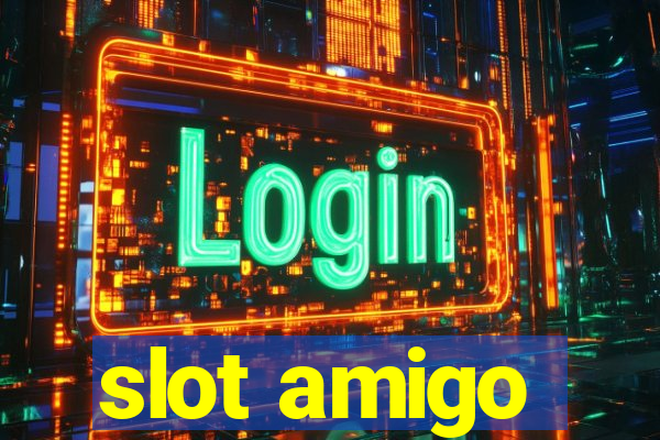 slot amigo