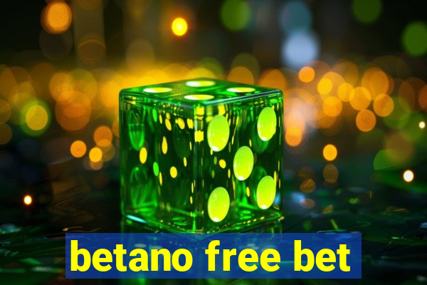 betano free bet