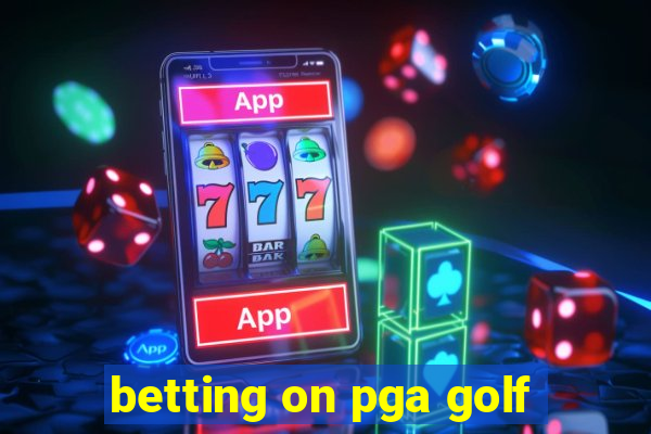 betting on pga golf