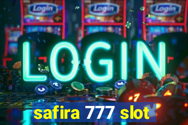 safira 777 slot