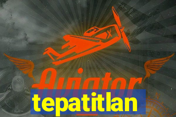 tepatitlan