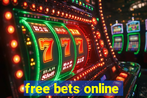 free bets online