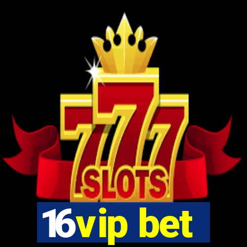 16vip bet