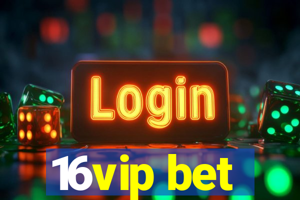 16vip bet