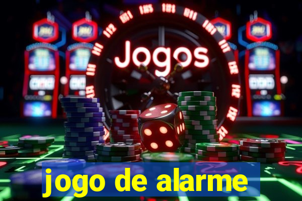 jogo de alarme