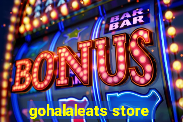 gohalaleats store