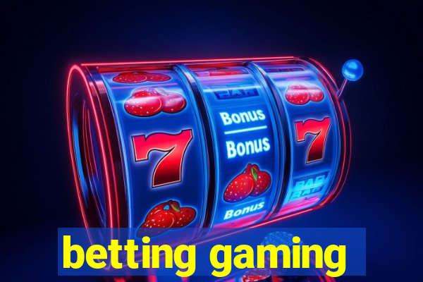 betting gaming