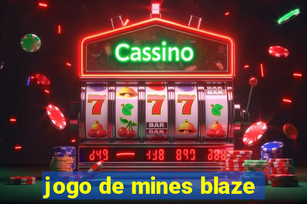 jogo de mines blaze