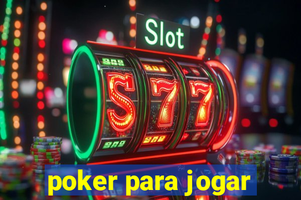 poker para jogar