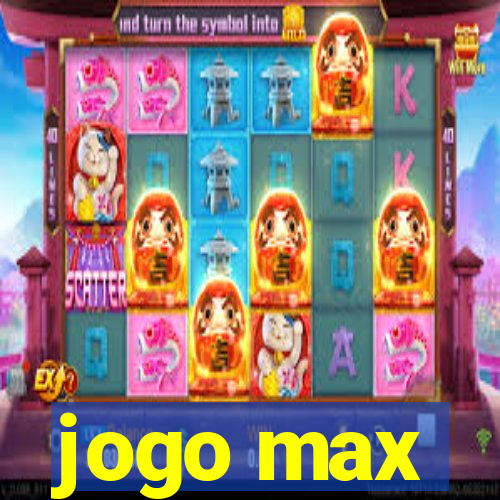 jogo max