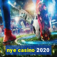 nye casino 2020