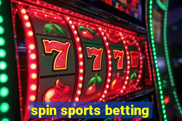 spin sports betting