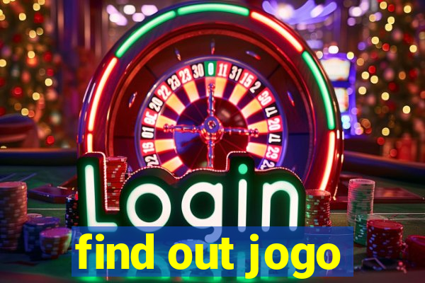 find out jogo