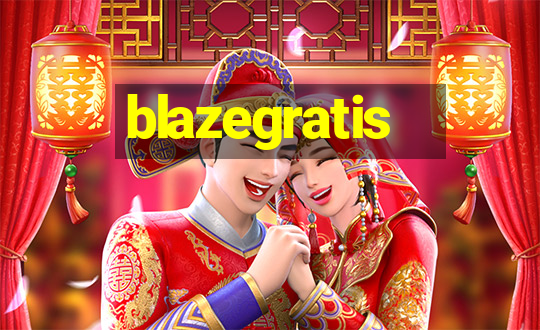 blazegratis