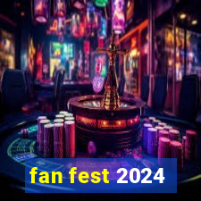 fan fest 2024