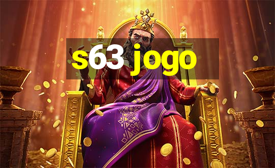 s63 jogo