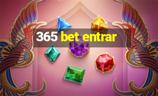 365 bet entrar