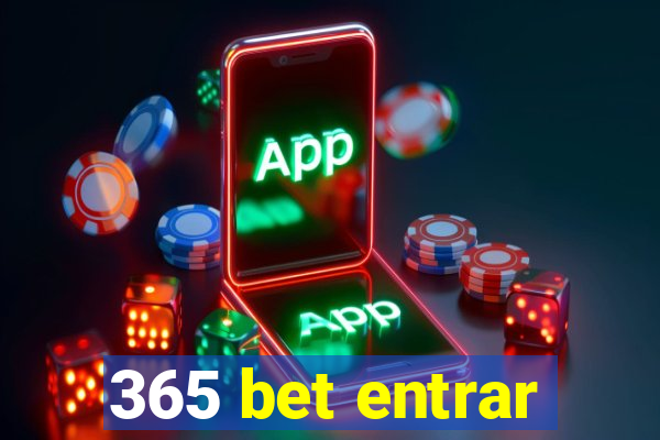 365 bet entrar