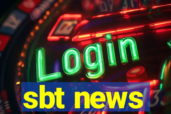 sbt news